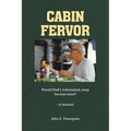 Cabin Fervor - Paperback
