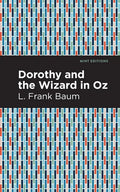 Dorothy and the Wizard in Oz - Hardcover