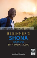 Beginner's Shona (Chishona) with Online Audio - Paperback