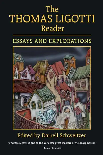 The Thomas Ligotti Reader - Paperback