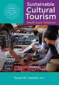Sustainable Cultural Tourism: Small-Scale Solutions - Paperback