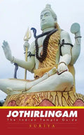 Jothirlingam: The Indian Temple Guide - Paperback