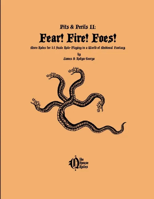 Fear! Fire! Foes! - Paperback