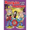 Rockin with the Bolders - Hardcover