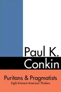 Puritans and Pragmatists: Eight Eminent American Thinkers - Paperback