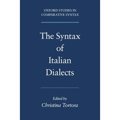 The Syntax of Italian Dialects - Paperback