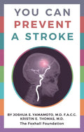 You Can Prevent a Stroke - Paperback