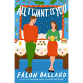 All I Want Is You - Paperback
