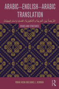 Arabic-English-Arabic Translation: Issues and Strategies - Paperback
