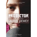 Protector: A Novel of Suspense - Paperback