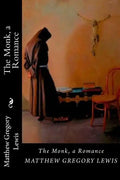 The Monk, a Romance - Paperback