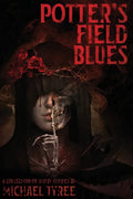 Potter's Field Blues - Paperback