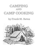 Camping and Camp Cooking - Paperback