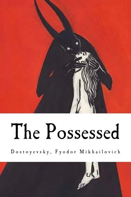 The Possessed: (The Devils) - Paperback