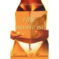 Fire & Brimstone: Sex, Lies and Drama - Paperback