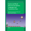 Games and Much More for the Modern Languages and Translation Class - Paperback