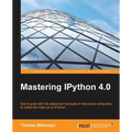 Mastering IPython 4.0 - Paperback