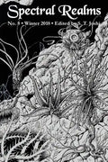 Spectral Realms No. 8: Winter 2018 - Paperback