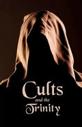 Cults and the Trinity - Paperback