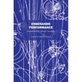 Ensendo Performance: Programas de Cursos Y Talleres - Paperback