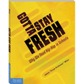 Gotta Stay Fresh: Why We Need Hip-Hop in Schools - Paperback