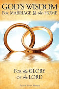 God's Wisdom for Marriage & the Home - Paperback