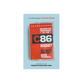 Whatever Happened to the C86 Kids?: An Indie Odyssey - Paperback