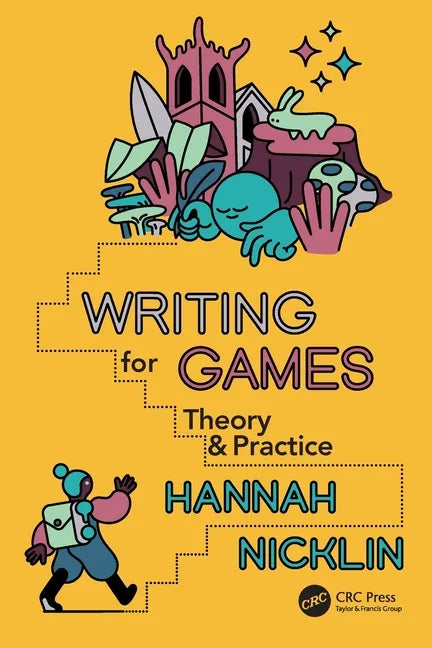 Writing for Games: Theory and Practice - Paperback