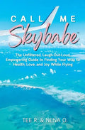 Call Me Skybabe(TM) - Paperback