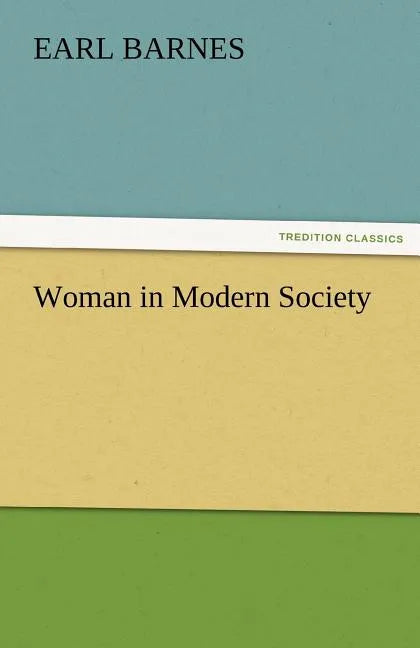 Woman in Modern Society - Paperback