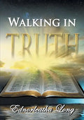 Walking in Truth - Paperback