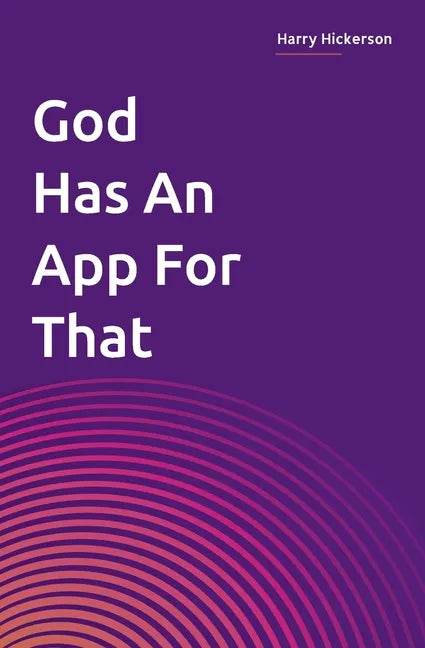 God Has An App For That - Paperback