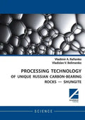 Processing Technology of Unique Russian Carbon-Bearing Rocks - Shungite - Paperback
