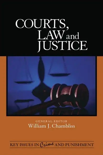 Courts, Law, and Justice - Hardcover
