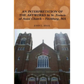 AN INTERPRETATION OF THE ARTWORKS In St. Francis of Assisi Church - Fitchburg, MA - Paperback