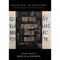 Black Dog, Black Night: Contemporary Vietnamese Poetry - Paperback