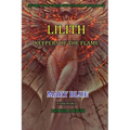 Jeffrey Wolf Green Evolutionary Astrology: Lilith: Keepers of the Flame - Paperback