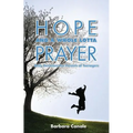 Hope and a Whole Lotta Prayer: Daily Devotions for Parents of Teenagers - Paperback