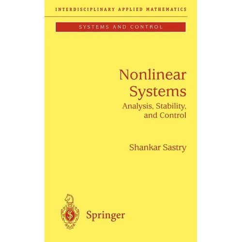 Nonlinear Systems: Analysis, Stability, and Control - Hardcover