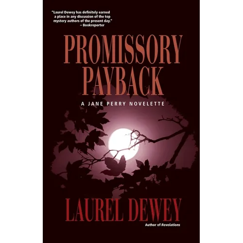 Promissory Payback: A Jane Perry Novelette - Paperback