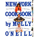 New York Cookbook: From Pelham Bay to Park Avenue, Firehouses to Four-Star Restaurants - Paperback