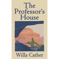 The Professor's House - Hardcover
