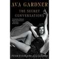 Ava Gardner: The Secret Conversations - Paperback