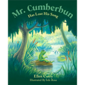 Mr. Cumberbun Has Lost His Song - Paperback