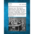 Roman Law: [Lectures Delivered in the Harvard University School of Law, October 1926-May 1927]. - Paperback