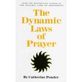 The Dynamic Laws of Prayer - Paperback