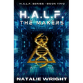 H.A.L.F.: The Makers - Paperback
