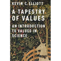 Tapestry of Values: An Introduction to Values in Science - Paperback