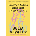 How the Garcia Girls Lost Their Accents - Paperback