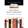 One Bible, Many Versions: Are All Translations Created Equal? - Paperback